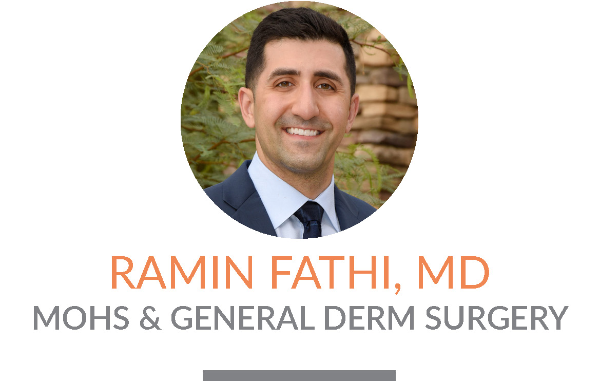 Dr. Ramin Fathi | Dermatology
