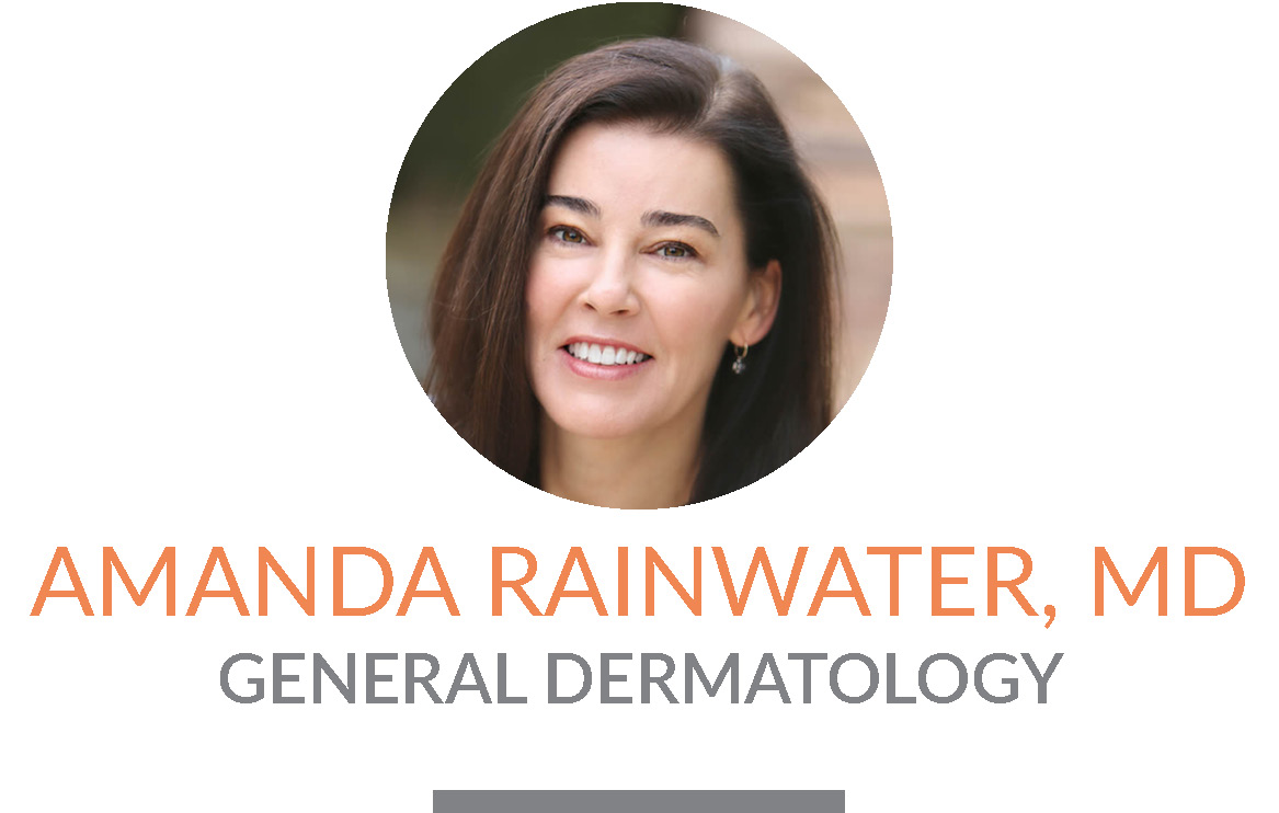 Amanda Rainwater, MD | General Dermatology