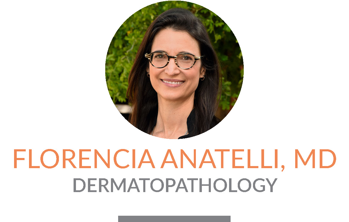 Dr Florencia Anatelli | Dermatopathology