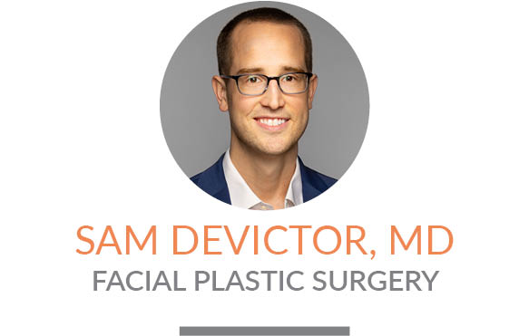 Sam DeVictor, MD | Facial Plastic Surgery
